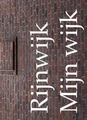 Omslag van Rijnwijk mijn wijk