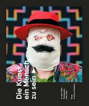 Omslag van Die Kunst ein Mensch zu sein