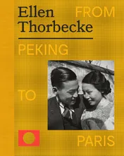 Omslag van Ellen Thorbecke - From Peking to Paris