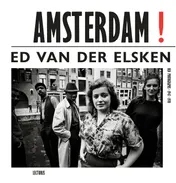 Omslag van Amsterdam! Old Photographs 1947-1970