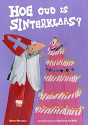 Omslag van Hoe oud is Sinterklaas?