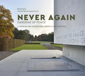 Omslag van Never again. Gardens of Peace