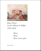 Omslag van James Ensor en het Stilleven in België (1830-1930).