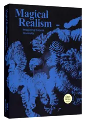 Omslag van Magical Realism - Réalisme magique