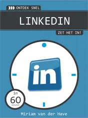 Omslag van Ontdek snel LinkedIn, zet het in!