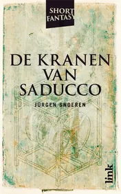 Omslag van De kranen van Saducco
