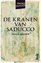 Omslag van De kranen van Saducco