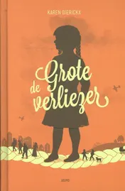 Omslag van De grote verliezer