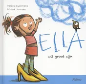 Omslag van Ella wil groot zijn