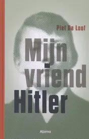 Omslag van Mijn vriend Hitler