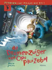 Omslag van De dromenzuiger van opa Pluizebol
