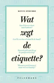 Omslag van Wat zegt de etiquette?