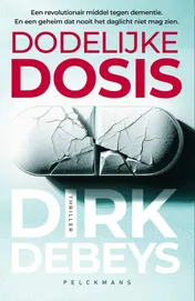 Omslag van Dodelijke dosis