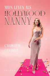 Omslag van Mijn leven als Hollywoodnanny