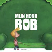 Omslag van Mijn hond Bob