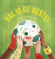 Omslag van Bal is de beste (maar nu even niet)