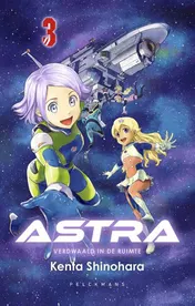 Omslag van Astra - Verdwaald in de ruimte 3
