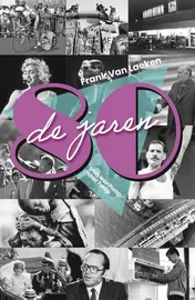 Omslag van De jaren 80