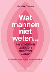 Omslag van Wat mannen niet weten... en vrouwen zouden moeten weten
