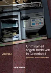 Omslag van Criminaliteit tegen bedrijven in Nederland