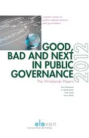 Omslag van Good, bad and next in public governance