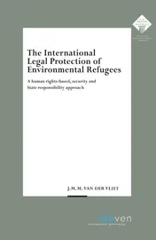 Omslag van The International Legal Protection of Environmental Refugees