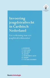 Omslag van Invoering jeugdstrafrecht in Caribisch Nederland