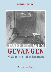 Omslag van Twee eeuwen gevangen