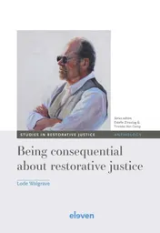 Omslag van Being consequential about restorative justice