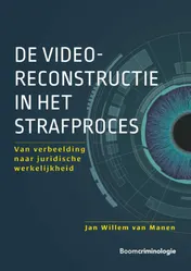 Omslag van De videoreconstructie in het strafproces