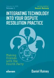 Omslag van Integrating Technology into Your Dispute Resolution Practice