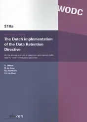 Omslag van The Dutch implementation of the data retention directive