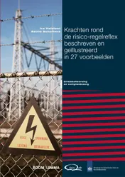 Omslag van Krachten rond de risico-regelreflex beschreven en geïllustreerd in 27 voorbeelden