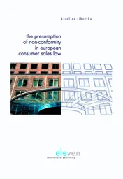 Omslag van The presumption of non-conformity in European consumer sales law