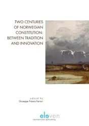Omslag van Two centuries of Norwegian constitution: between tradition and innovation