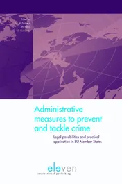 Omslag van Adminstrative measures to prevent and tackle crime