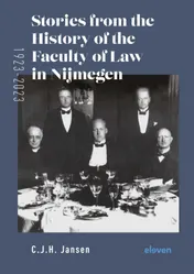 Omslag van Stories From the History of the Faculty of Law in Nijmegen (1923-2023)