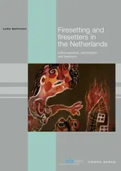 Omslag van Firesetting and firesetters in the Netherlands