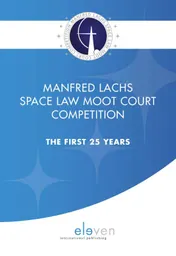 Omslag van Manfred Lachs Space Law Moot Court Competition