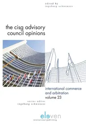 Omslag van The CISG advisory council opinions