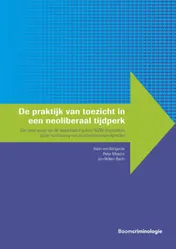Omslag van De praktijk van toezicht in een neoliberaal tijdperk