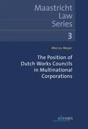 Omslag van The Position of Dutch Works Councils in Multinational Corporations