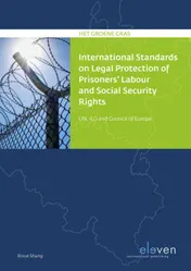 Omslag van International Standards on Legal Protection of Prisoners’ Labor and Social Security Rights