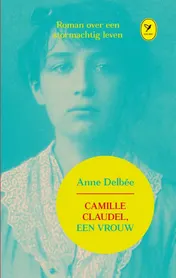 Omslag van Camille Claudel, een vrouw