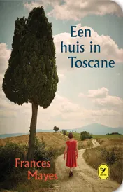 Omslag van Een huis in Toscane