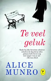 Omslag van Te veel geluk
