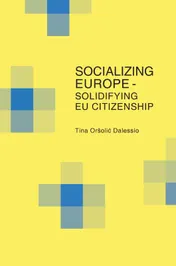 Omslag van Socializing Europe - solidifying EU citizenship