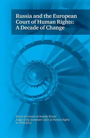 Omslag van The European Court of Human Rights and Russia: A Decade of Changes.