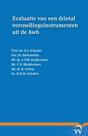 Omslag van Evaluatie van een drietal versnellingsinstrumenten uit de Awb