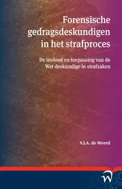 Omslag van Forensische gedragsdeskundigen in het strafproces